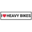 I Heart Heavy Bikes Sticker