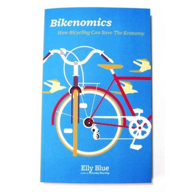 Bikenomics: How Bicycling Can Save the Economy