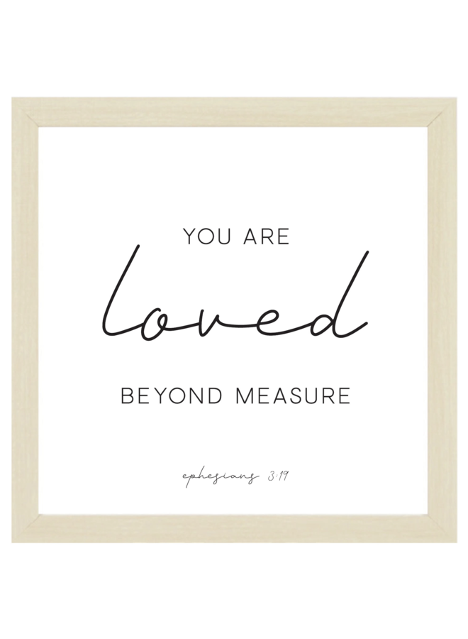 NATURAL - YOU ARE LOVED - WALL ART 8X8