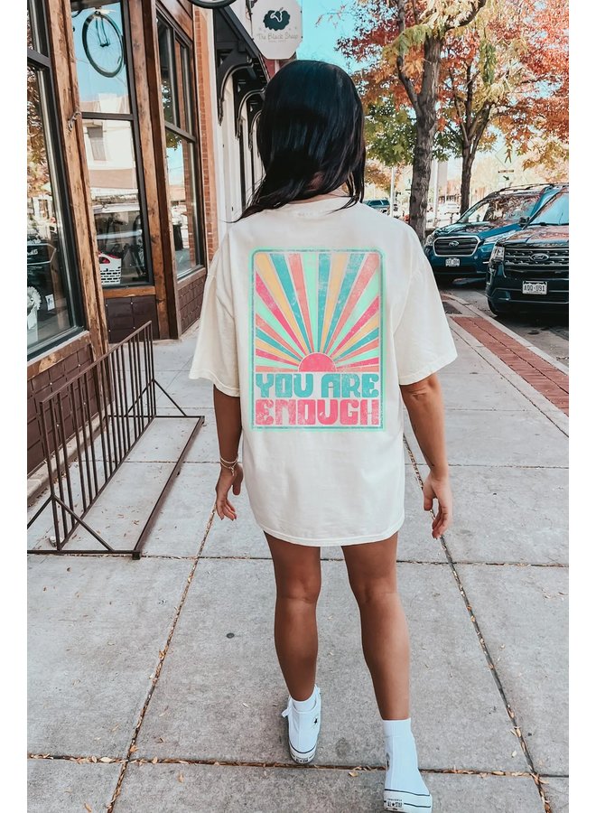 YOU ARE ENOUGH TEE