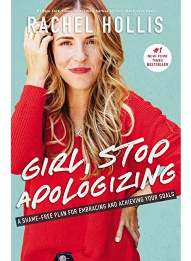 GIRL, STOP APOLOGIZING BOOK