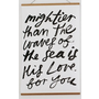 MIGHTIER THAN THE WAVES PRINT 24X36