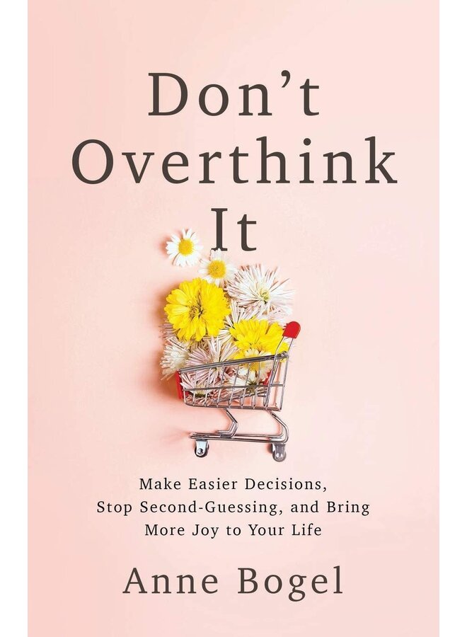 DON'T OVERTHINK IT BOOK