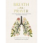 BREATHE AS A PRAYER HARDCOVER BOOK