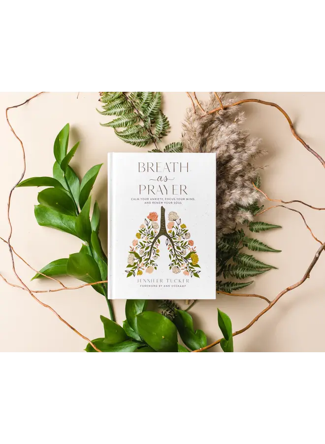 BREATH AS A PRAYER HARDCOVER BOOK
