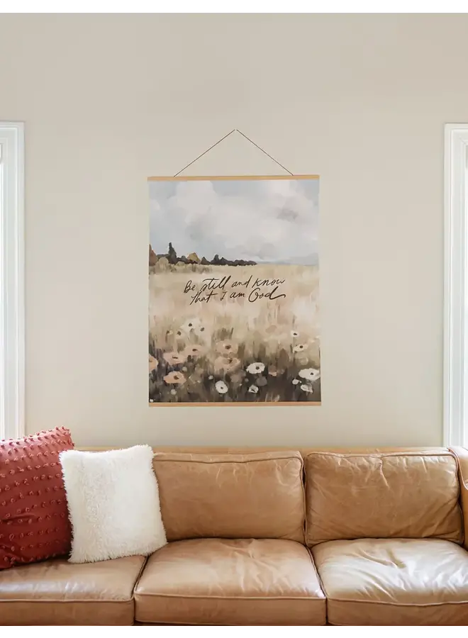 BE STILL AND KNOW PRINT 30X40