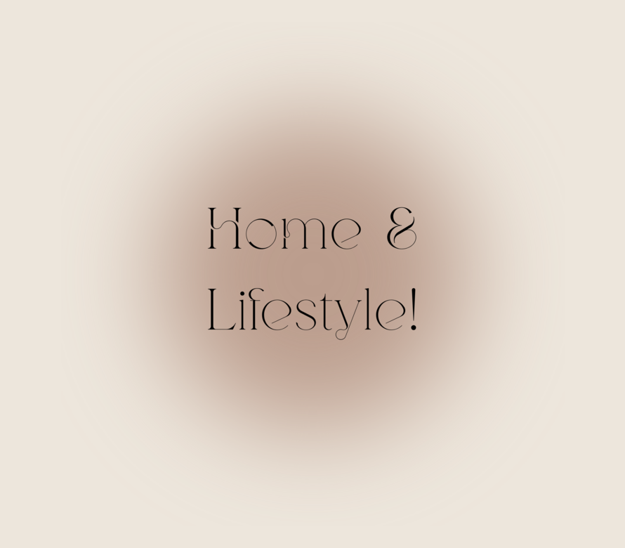HOME & LIFESTYLE