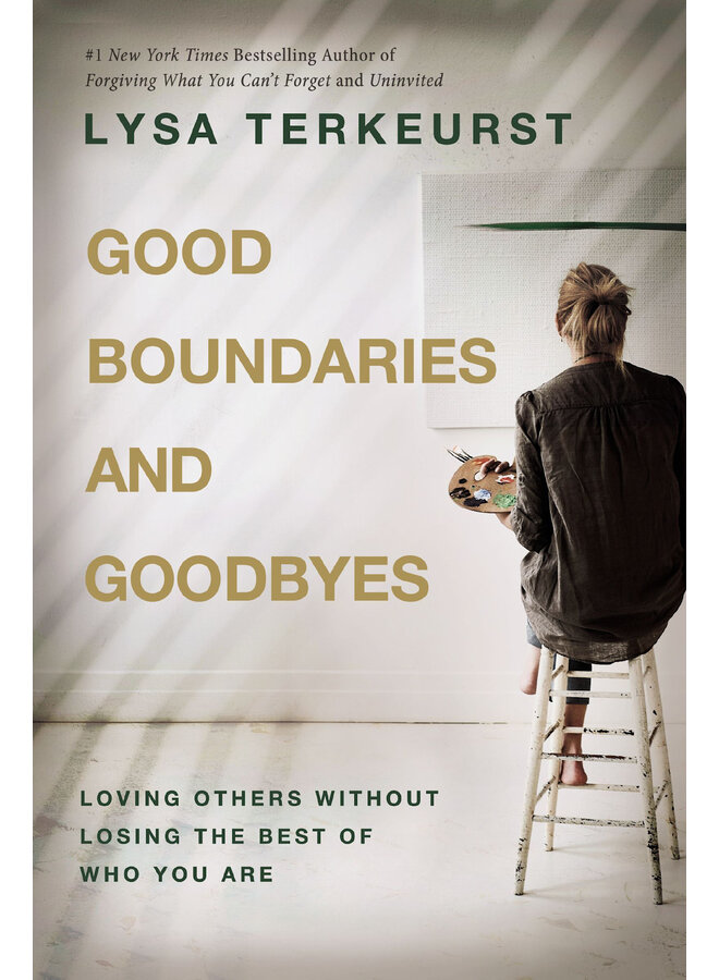 GOOD BOUNDARIES AND GOODBYES