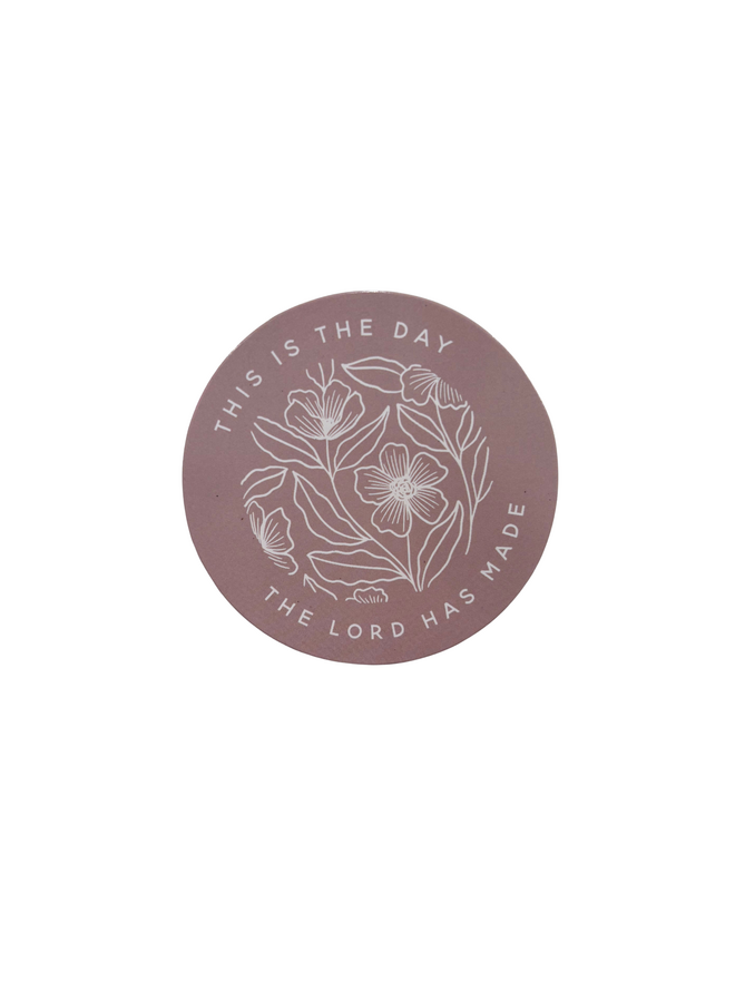 THIS IS THE DAY THE LORD HAS MADE MAGNET