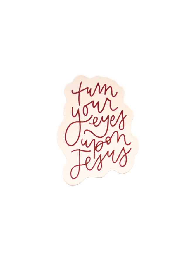 TURN YOUR EYES UPON JESUS MAGNET