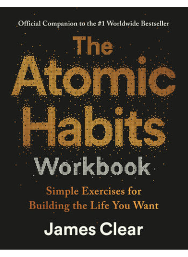 THE ATOMIC HABITS WORKBOOK