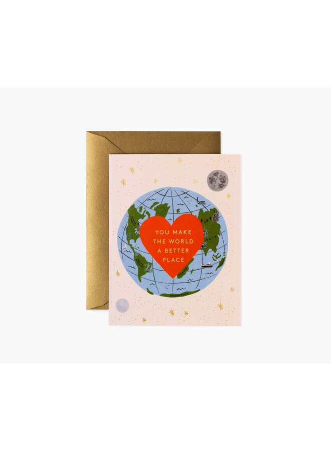 YOU MAKE THE WORLD BETTER CARD