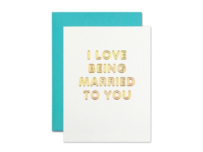 The Social Type I Love Being Married Card