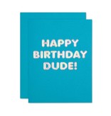 The Social Type Dude Hologram Birthday Card