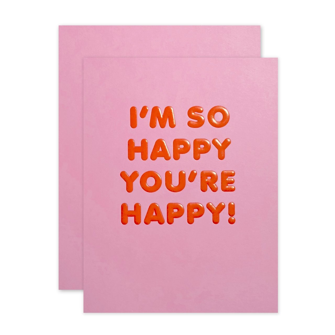 I M So Happy You Re Happy Greeting Card Smitten Boutique
