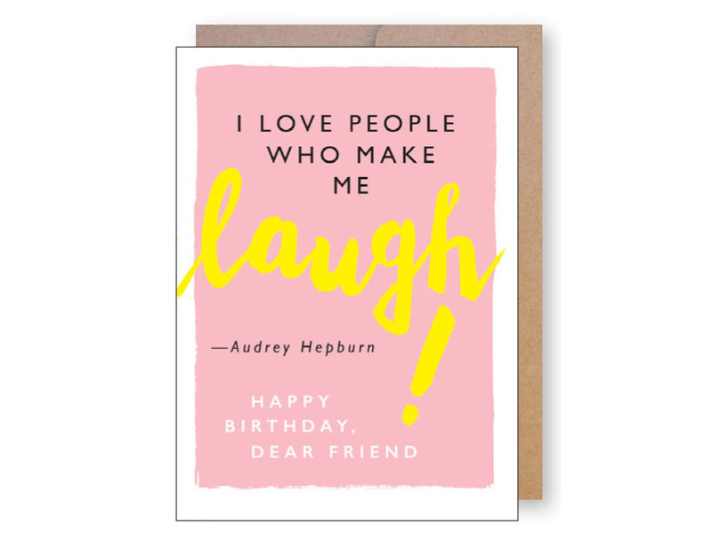 J. Falkner Audrey Hepburn Quote Laugh Birthday