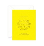 Smitten on Paper Favorite Person Birthday Greeting Card