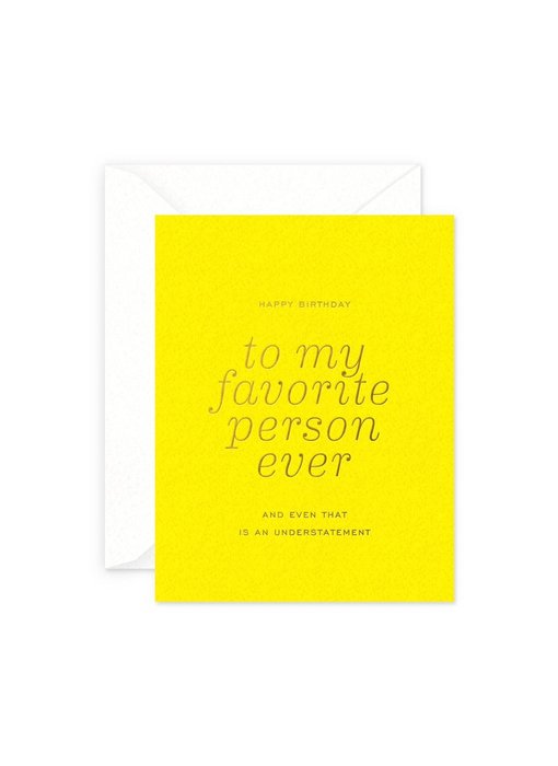 Favorite Person Birthday Greeting Card