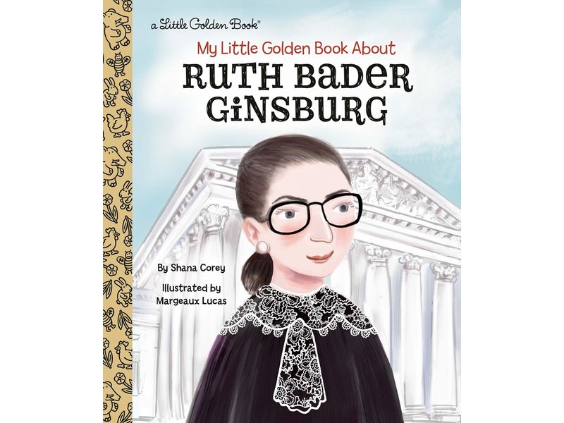 Random House My Little Golden Book About Ruth Bader Ginsburg