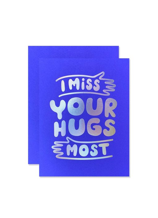 Miss Your Hugs Card