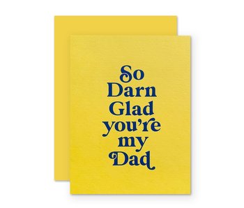 Glad Dad Card