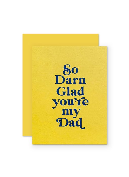 Glad Dad Card