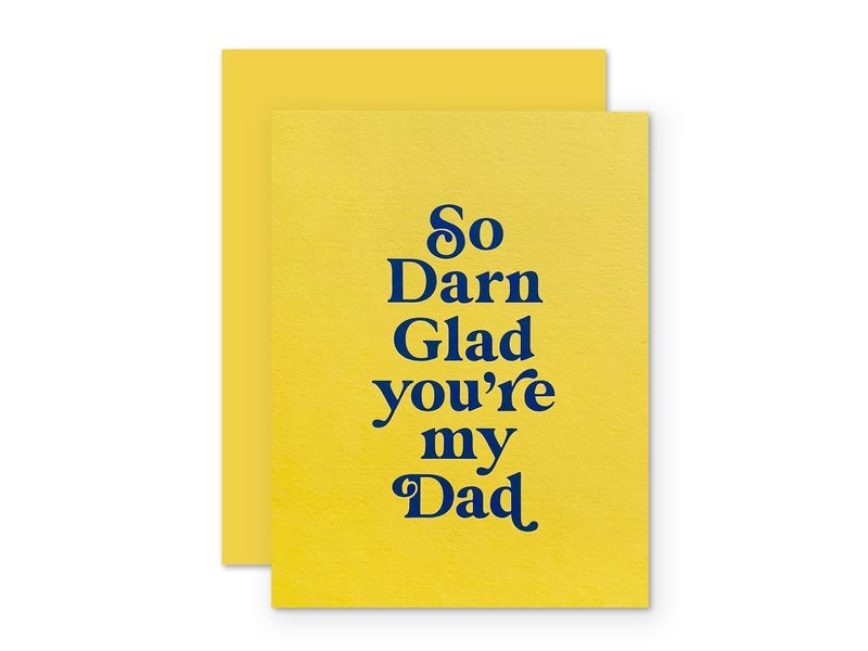 The Social Type Glad Dad Card
