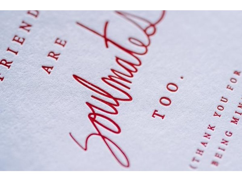 Good JuJu Ink Friends are Soulmates Too Card