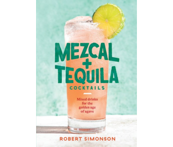 Mezcal And Tequila Cocktail