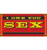 Chronicle Books I Owe You Sex: The Gift That Keeps On Giving