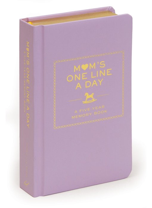 Mom's One Line a Day: A Five-Year Memory Book: A Five-Year Memory Book