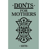 Macmillan Publishing Dont's For Mothers