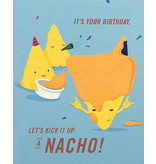 Good Paper Nacho Birthday Card