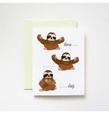 I Loot Paperie Slow Clap Sloths Card