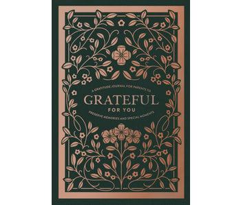 Grateful for You - A Guided Journal