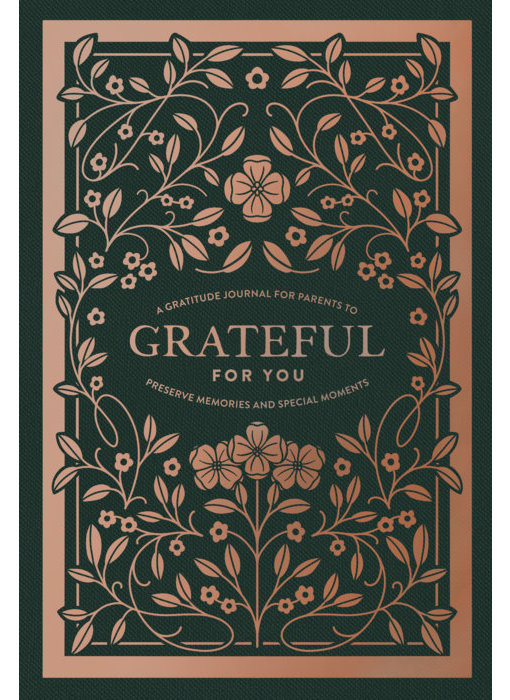 Grateful for You - A Guided Journal