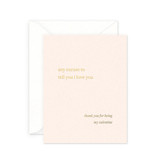 Smitten on Paper Excuse Valentine's Day Greeting Card