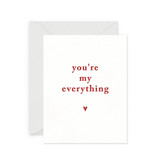 Smitten on Paper My Everything Greeting Card