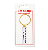 The Found Ask Me About My Dog Keychain
