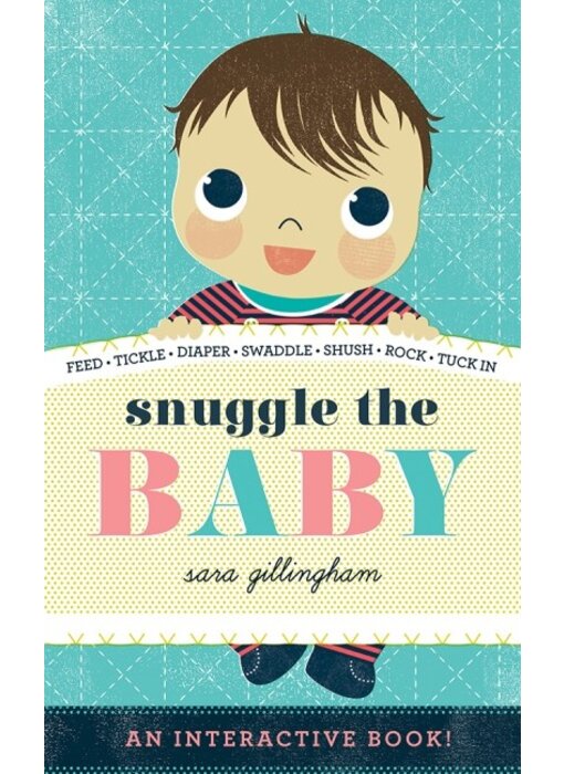 Snuggle the Baby