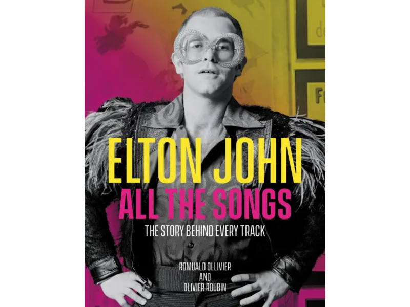 Hachette Elton John All the Songs