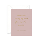 Smitten on Paper Favorite Person Mother's Day Greeting Card