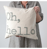 Creative Co-OP Cotton Pillow w/ Embroidery "Oh, Hello", 18"