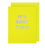 The Social Type It's Baby Time Card