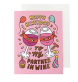 The Social Type Partner in Wine Birthday Card