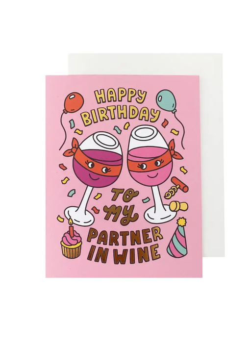 Partner in Wine Birthday Card