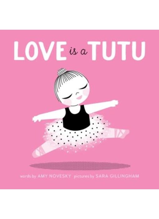 Love is a Tutu