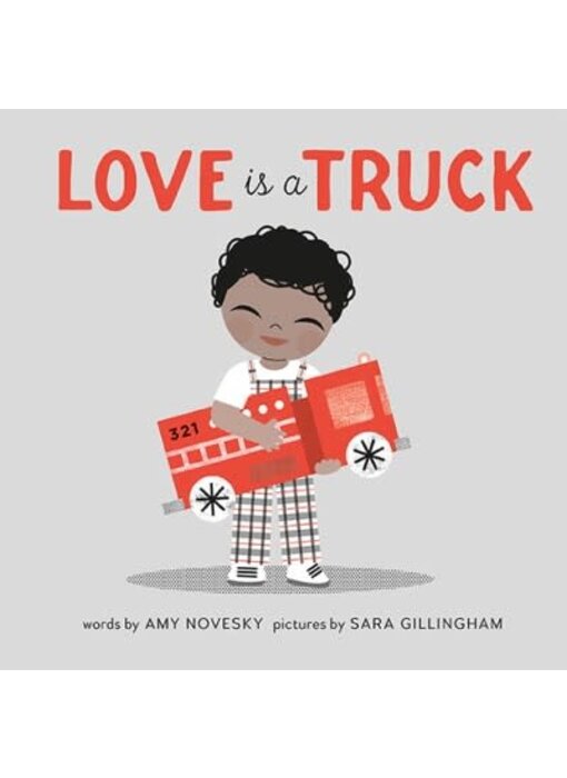 Love is a Truck