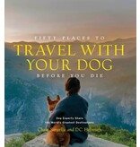 Abrams Fifty Places to Travel with Your Dog Before You Die