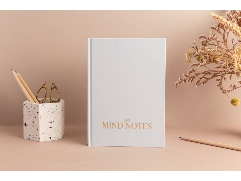 LSW London Mind Notes: Daily Wellbeing, Mindfulness & Gratitude Journal